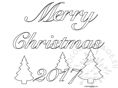 Merry Christmas 2017 Clip Art Word Coloring Page