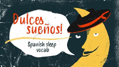 How To Say Sleep In Spanish