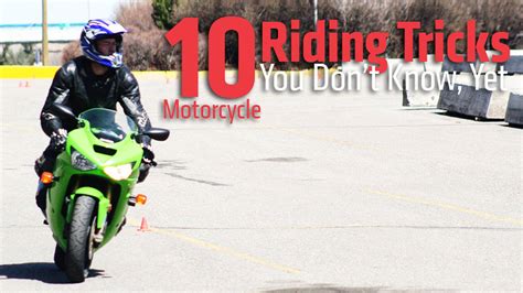 10 Motorcycle Riding Tricks You Dont Know Yet