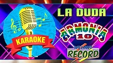 LA DUDA - ARMONÍA 10 - KARAOKE PISTA (WRECORD PIURA) - YouTube