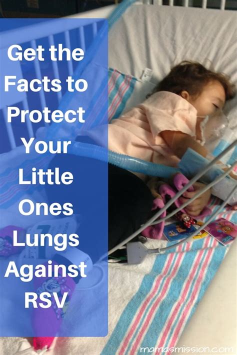 Get The Facts To Protect Your Little Ones Lungs Against Rsv