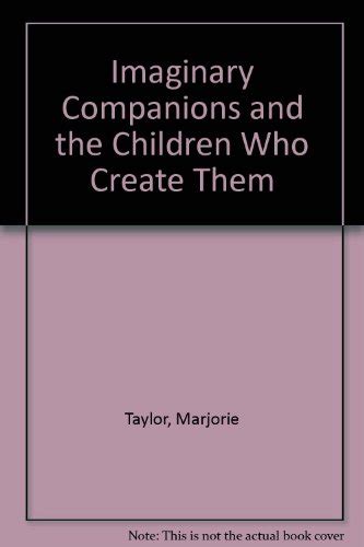 9780756764289 Imaginary Companions And The Children Who Create Them