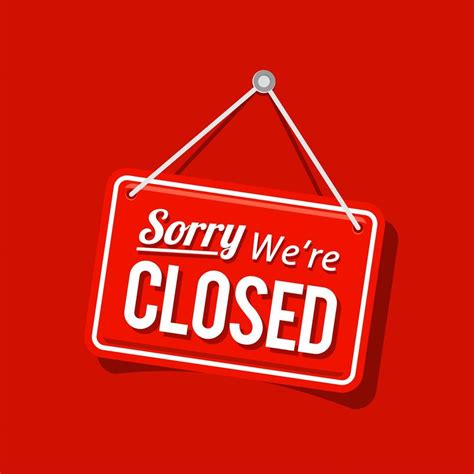 Sorry Were Closed Sign Vector In Red Color Isolated On Transparent