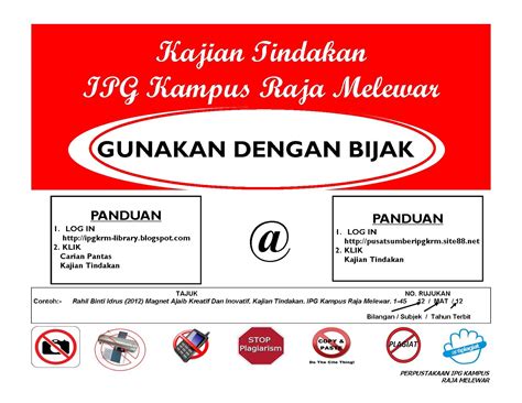Ianya satu bentuk inkuiri refleksi kendiri yang dijalankan secara berterusan. Perpustakaan IPG Kampus Raja Melewar: Panduan Menggunakan ...