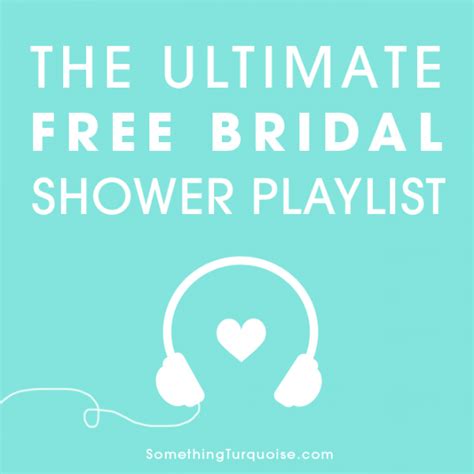 Free Ultra Sweet Bridal Shower Playlist On Spotify