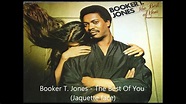 BOOKER T. JONES - THE BEST OF YOU - YouTube