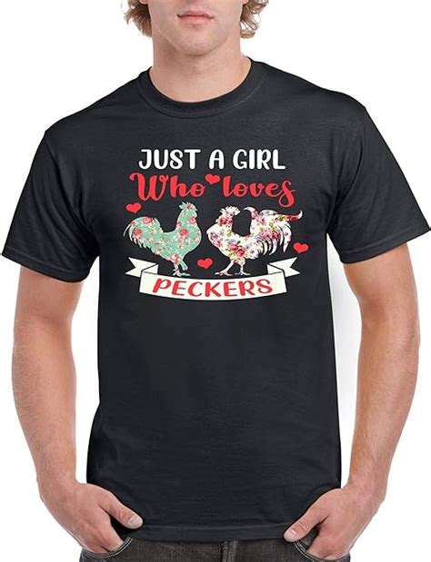 just a girl who loves peckers 1 unisex t shirt short sleeves t shirt long sleeves