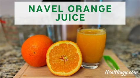The 9 Best Oranges For Juicing Fresh Orange Juice Healthagy
