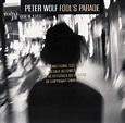 COVERS.BOX.SK ::: peter wolf - fool´s parade - high quality DVD ...
