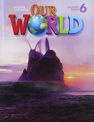 9781133942429 Our World 6 Student Book With Student Activities Cd Rom