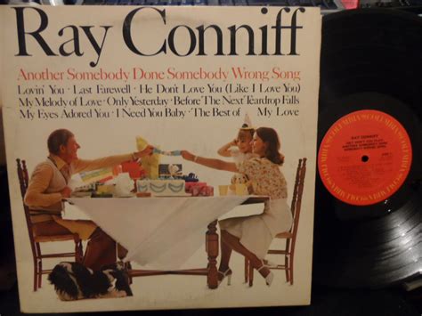 Ray Conniff Another Somebody Done Somebody Wrong Song Lp Ebay