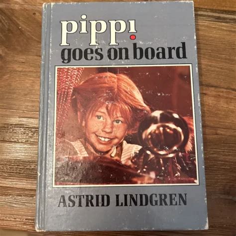 1957 Pippi Longstocking Goes On Board By Astrid Lindgren Vintage Hc