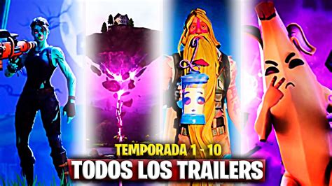 Fortnite Todos Los Trailers De La Historia Temporada 1 10 Youtube