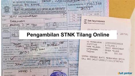 Prosedur Pengambilan Stnk Tilang Online Dan Cara Bayarnya