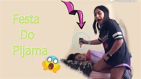 Festa Do Pijama 😃 Youtube