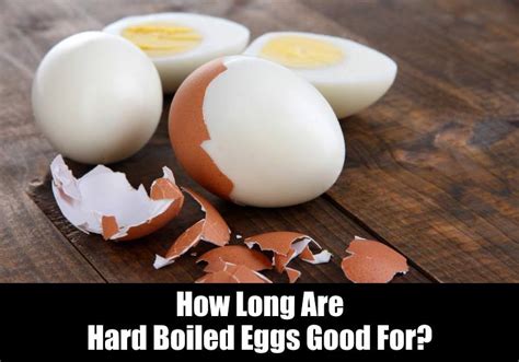 How Long Are Hard Boiled Eggs Good For Kitchensanity