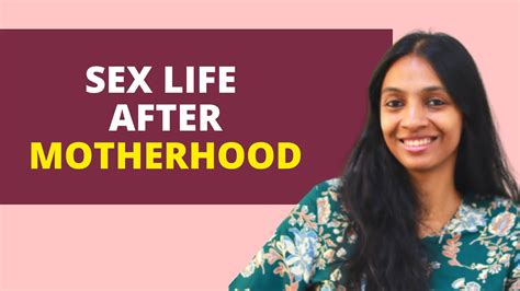 Sex Life After Motherhood Ft Pallavi Barnwal Youtube