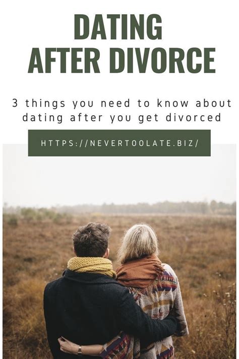 3 tips for dating after divorce at 40 dating after divorce dating over 40 divorce