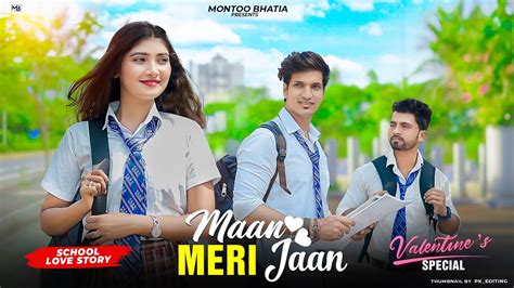 Maan Meri Jaan King School Love Story New Hindi Song Champange