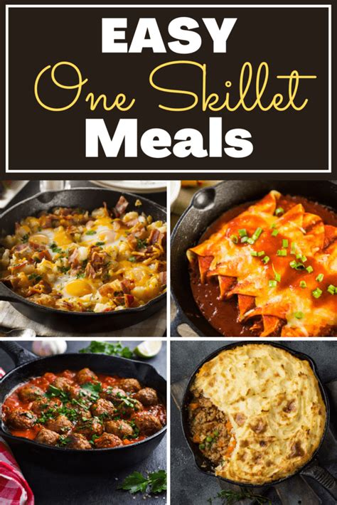 24 Easy One Skillet Meals Insanely Good