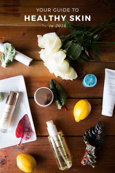 Your Guide To Healthy Skin In 2016