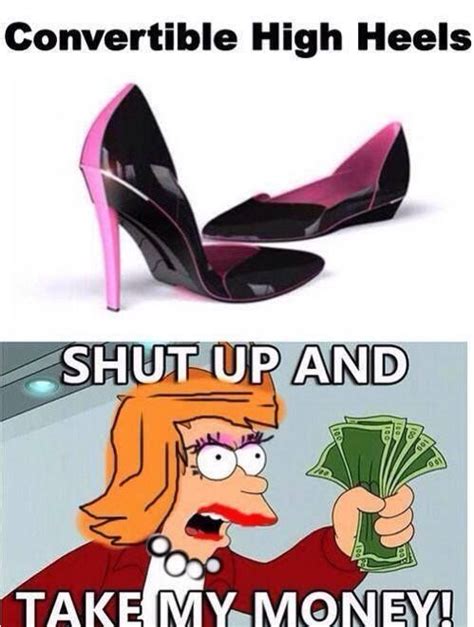 high heels funny pictures take my money pics