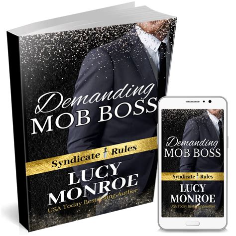 Demanding Mob Boss Lucy Monroe