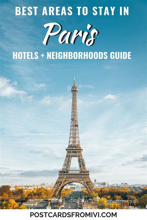 Where To Stay In Paris Best Areas And Hotels Postcards From Ivi