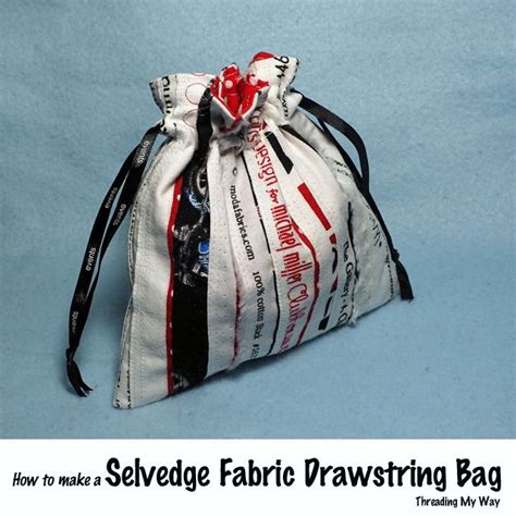 Turn Selvedges Selvages Into A Piece Of Fabric How To Make A