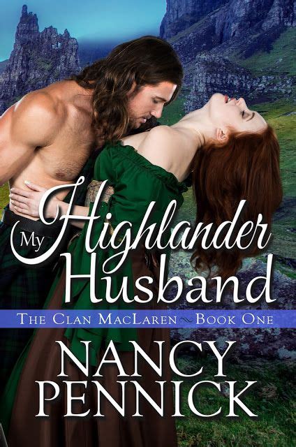 warrior woman winmill my highlander husband the clan maclaren series 1 by nancy pennick