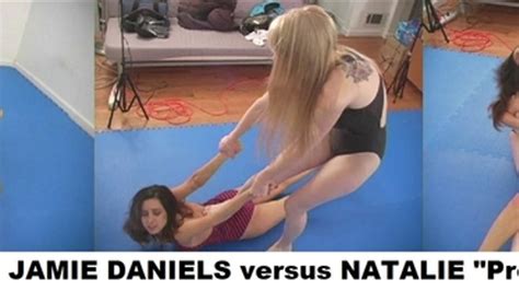 2012045 Jamie Daniels Versus Natalie Minx Prostyle Mp4 Super Action Fight Productions Clip