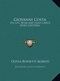 Giovanni Costa, Olivia Rossetti Agresti | 9781169909106 | Boeken | bol.com