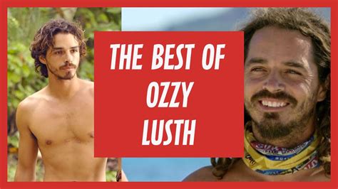 The Best Of Ozzy Lusth L Survivor Best Ofs Youtube