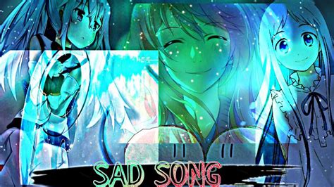 Amv Anime Mix Sad Song Anime Amino