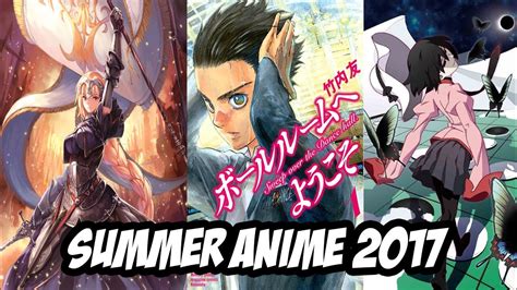 Summer Anime 2017 Preview What I Will Be Watching Youtube
