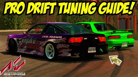 Full Drift Tuning Guide For Assetto Corsa For Beginners Experts