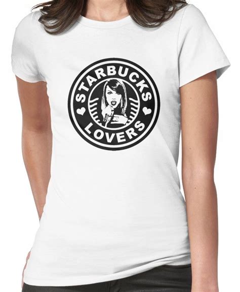 Starbucks Lovers Fitted T Shirt By Gonggong T Shirts For Women Women