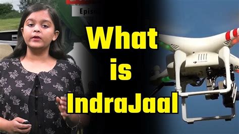 Indrajaal Indias First Ai Powered Anti Drone System Youtube
