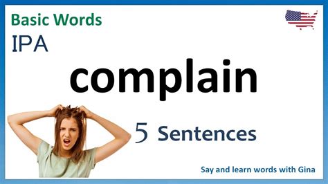 Complain Sentence Examples How To Pronounce Complain American