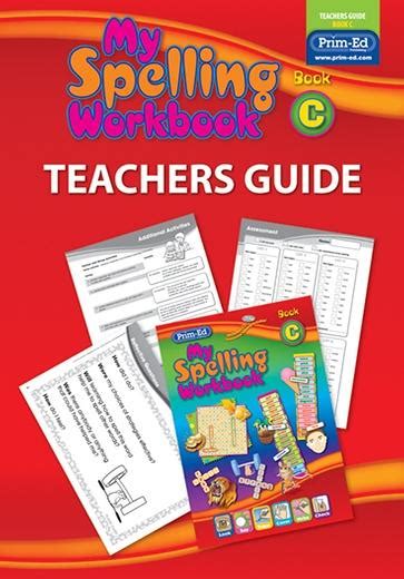 Teachers Guide My Spelling Workbook 2nd Class Book C
