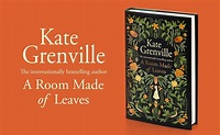 A Room Made of Leaves: Amazon.co.uk: Grenville, Kate: 9781838851231: Books
