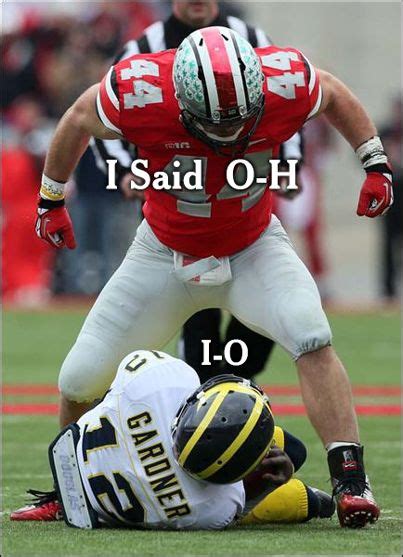 Ohio State Buckeye Fans Ha Hawhen I Say O H You Say I O Funnies