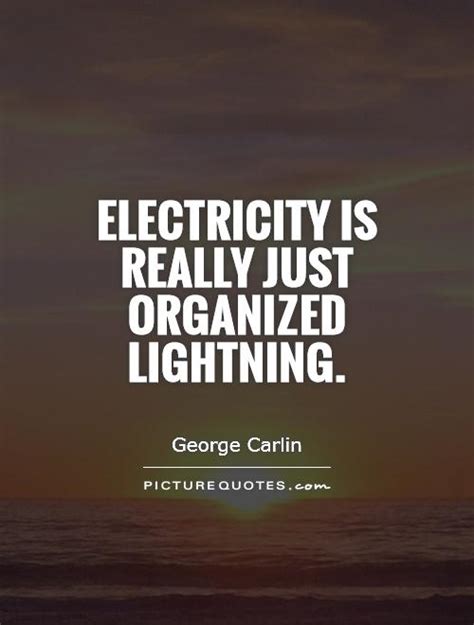 Electricity Quotes And Sayings Electricity Picture Quotes