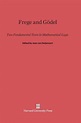 Frege and Goedel | 9780674864573 | Boeken | bol.com