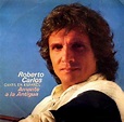 Roberto Carlos - Amante A La Antigua (Canta En Español) (1980, Vinyl ...