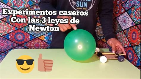 Experimentos Caseros Con Las 3 Leyes De Newton Youtube