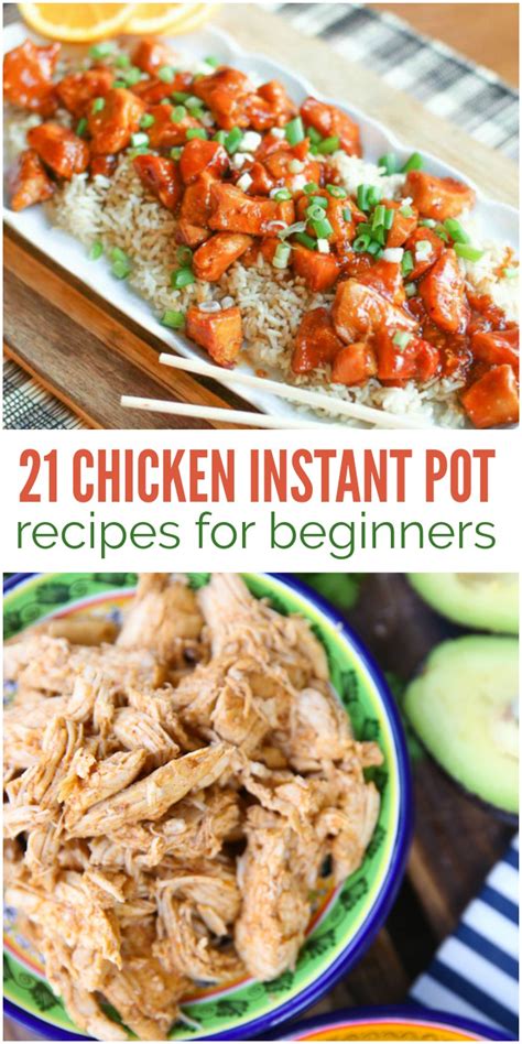 A resource for recipes you can make in your instant pot (or other electric pressure cooker) that are delicious, filling. 21 Chicken Instant Pot Recipes Easy Enough for Beginners ...
