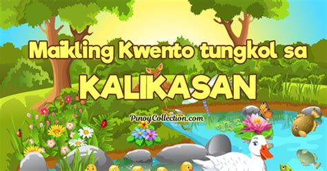 Maikling Kwento Tungkol Sa Kalikasan 9 Kwento Pinoy Collection