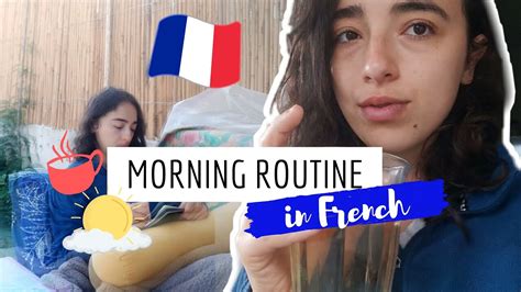 My Morning Routine In French 🇫🇷 And How To Use French Pronominal Verbs