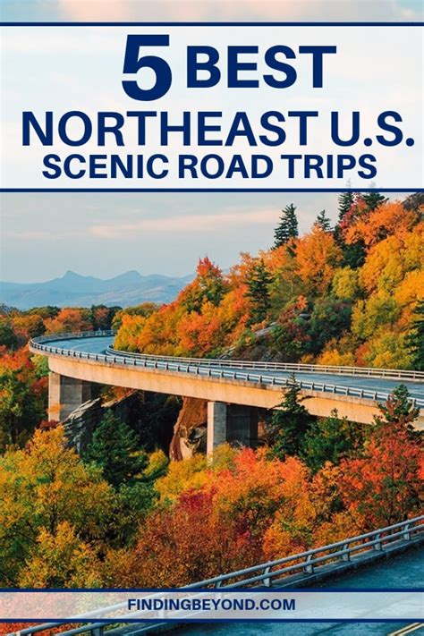 5 Scenic Routes For A Northeastern United States Road Trip Finding Beyond